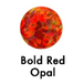 Bold Red Opal