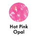 Hot Pink Opal